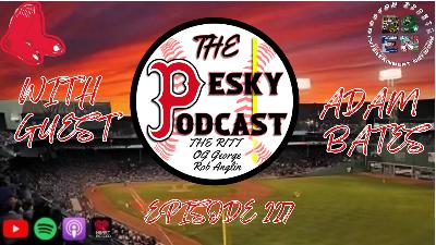 The Pesky Podcast with Red Sox Minor Leaguer Adam Bates The Pesky Podcast with Red Sox Minor Leaguer Adam Bates