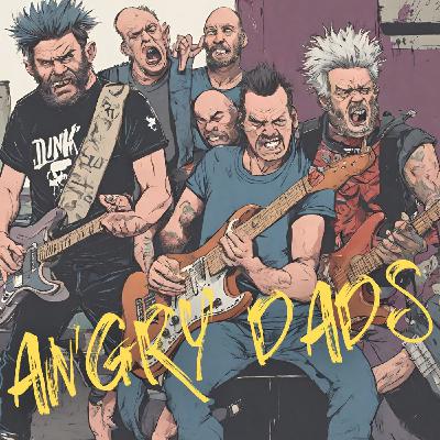 Angry Dads
