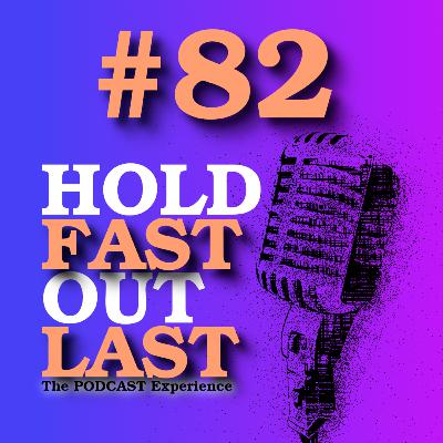 #82 | Is This Alpha or Beta Behavior? | Hold Fast Out Last