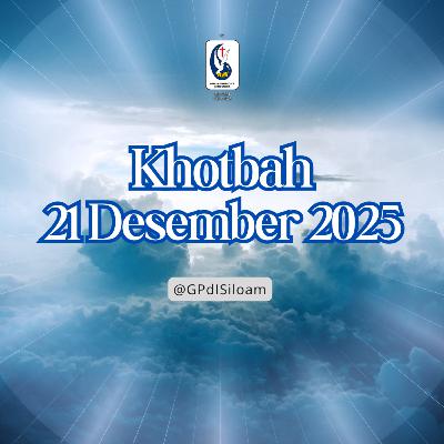 Khotbah Ibadah Raya Minggu Tgl 21 Desember 2025