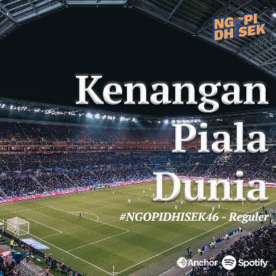 KENANGAN PIALA DUNIA