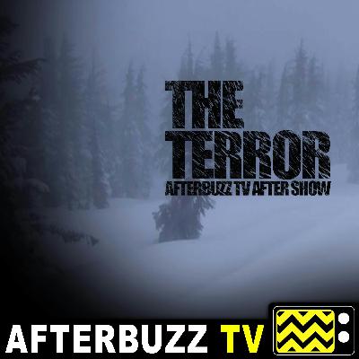 The Terror S:1 | First Shot a Winner, Lads E:5 | AfterBuzz TV AfterShow The Terror S:1 | First Shot a Winner, Lads E:5 | AfterBuzz TV AfterShow