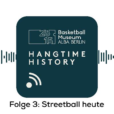 Hangtime History – Was vom Streetball-Boom übrig ist (3)