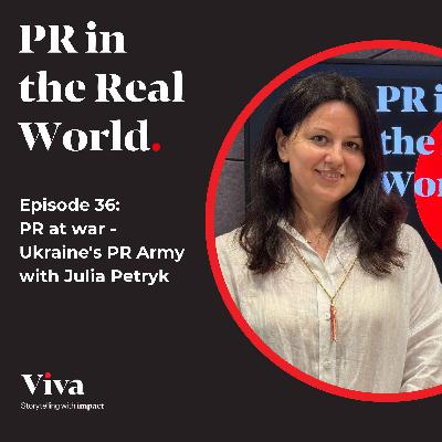 PR at war - Ukraine's PR Army with Julia Petryk