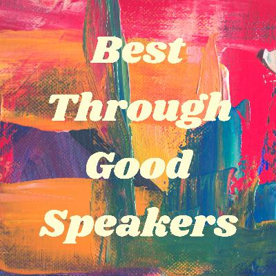 Best Through Good Speakers (Trailer) Best Through Good Speakers (Trailer)