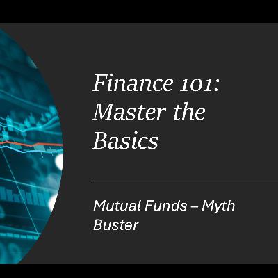 Mutual Funds Myths Debunked: Myth 4