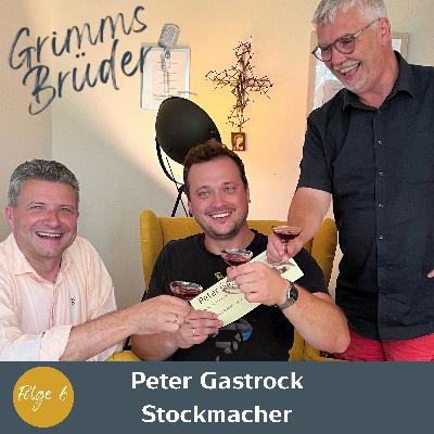 Folge 6 - Peter Gastrock Folge 6 - Peter Gastrock
