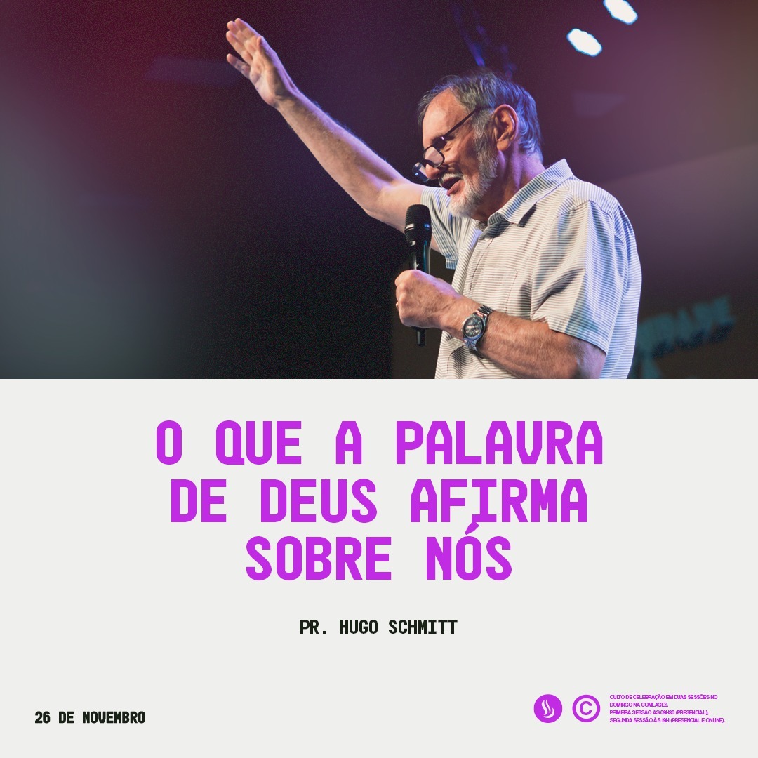 O que a Palavra de Deus afirma sobre nós | Pr. Hugo Schmitt