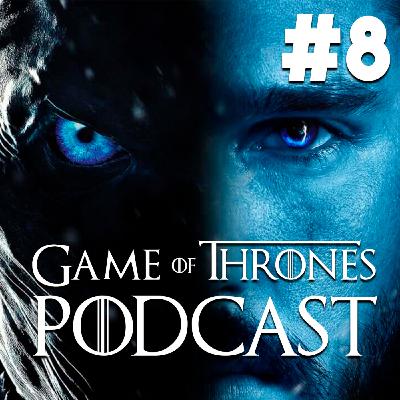 PODCAST #8 Temporada final de Juego de Tronos: ¿Sera tan épica como se espera?- Cinestrenos feat. Julio Cruz