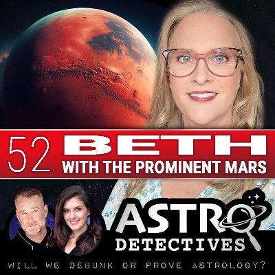 Case 52: Beth with the Prominent Mars Case 52: Beth with the Prominent Mars