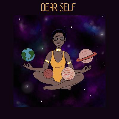 Dear Self Dear Self