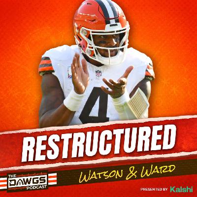 Browns Restructure Deshaun Watson + Maxx Crosby to the Ravens - Cleveland Browns Podcast for 3/7/26