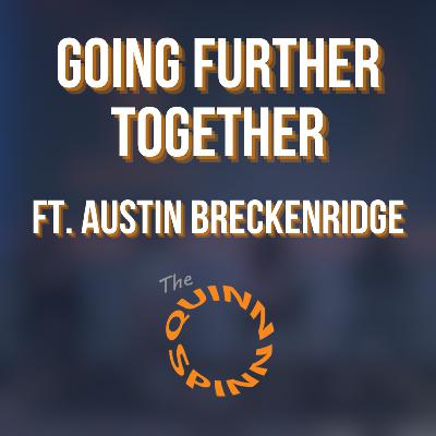 Going Further Together (ft. Austin Breckenridge)
