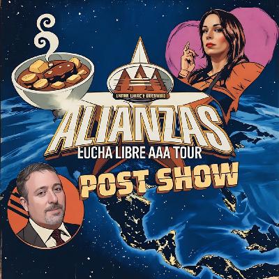 AAA ALIANZAS POST SHOW (Wrestling Stew 11.22.25)w/@Lufisto AAA ALIANZAS POST SHOW (Wrestling Stew 11.22.25)w/@Lufisto