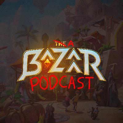 A Bazaar Podcast Episode 30 ft. Leodriango