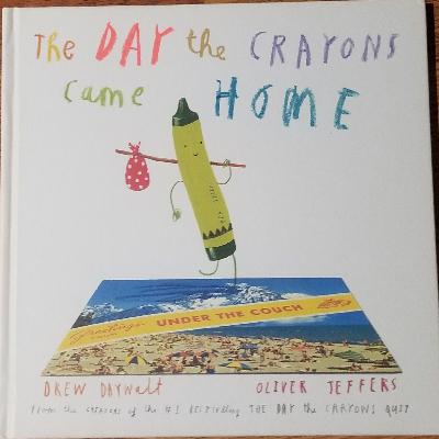 The day the crayons came home a children's book