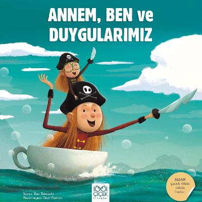 Annem, Ben ve Duygularımız