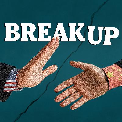 US-China Breakup: It’s Getting Personal