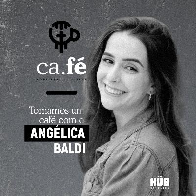 #02 - Angélica Baldi | @borasersanto