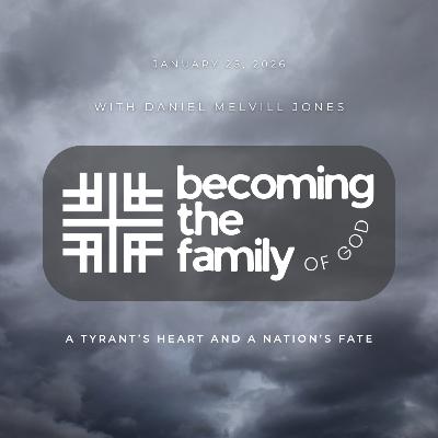 A Tyrant’s Heart and a Nation’s Fate with Guest Daniel Melvill Jones