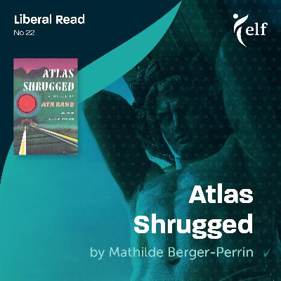 Episode 22 - Atlas Shrugged