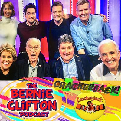 The Bernie Clifton Podcast - Crackerjack! Special