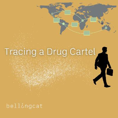 "Tracing a Drug Cartel" with John Mooney and Connor Plunkett
