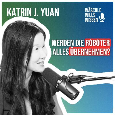 AI Future Trends smart eingeordnet von Vordenkerin Katrin J. Yuen im Talk bei Wäschle Wills Wissen