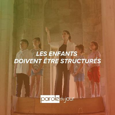 Un parent doit assurer Un parent doit assurer