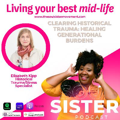 Healing Historical Trauma and Releasing Generational Burdens