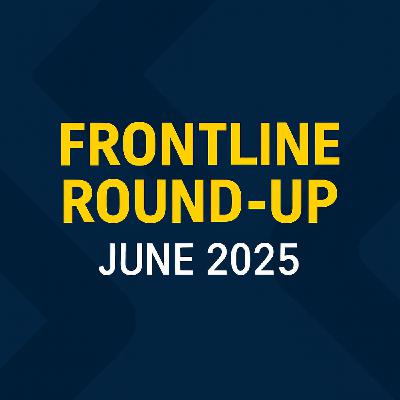 Frontline Round-Up: SIA Enforcement, Private Security Boom & Retail Crime Crisis - June 2025
