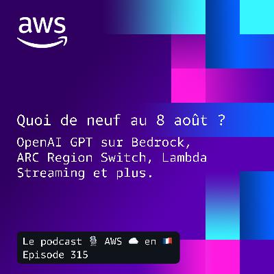 Les nouveautés AWS au 8 août