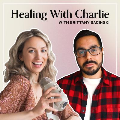 010 Healing Disorganized Attachment, Dating & Writing with Brittany Bacinski