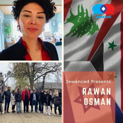 #62 - Rawan Osman, Peace Activist and Member of 1st-Ever Arab-Jewish Delegation to the March of the Living