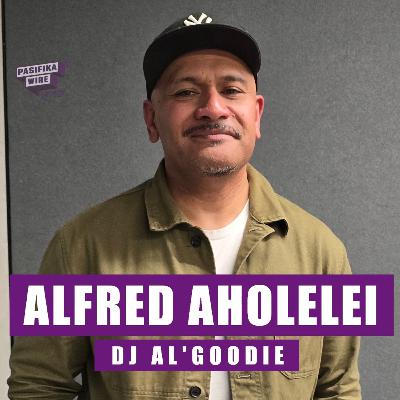 Connecting our voices with Alfred Aholelei (DJ Al'Goodie) Connecting our voices with Alfred Aholelei (DJ Al'Goodie)