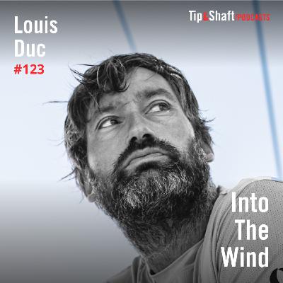 #123 Louis Duc, artisan du large