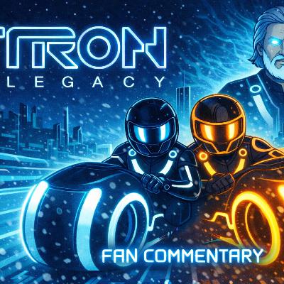 Tron Legacy – Fan Commentary with Andy Godoy Tron Legacy – Fan Commentary with Andy Godoy