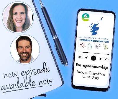 Curriculum Improvement Cycle mini-podcast series: The Entrepreneurship episode