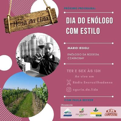 Dia do Enólogo com estilo - ft. Mario Lucas Ieggli Dia do Enólogo com estilo - ft. Mario Lucas Ieggli