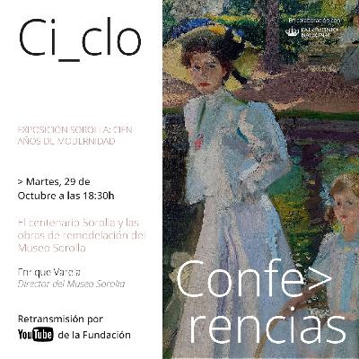 Los martes en la Galería | El centenario de Sorolla y las obras del Museo Sorolla
