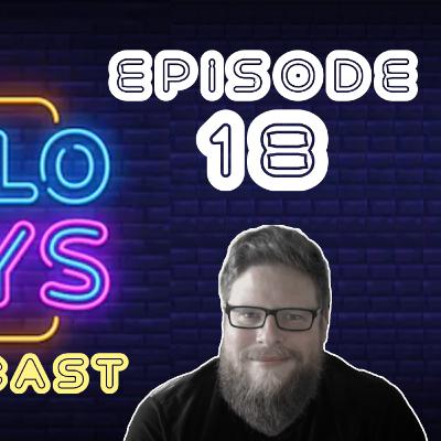 The "Hello Guys" Podcast | Episode 18 | LateCom