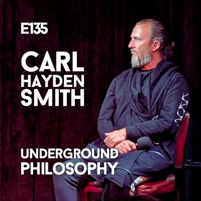 E135| Are We Human Yet? The Museum of Consciousness & Underground Philosophy | Carl Hayden Smith & Tim Adalin