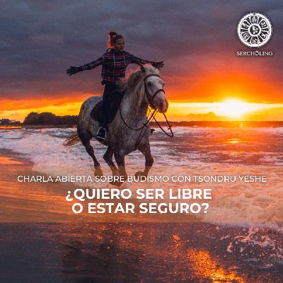 ¿QUIERO SER LIBRE O ESTAR SEGURO?