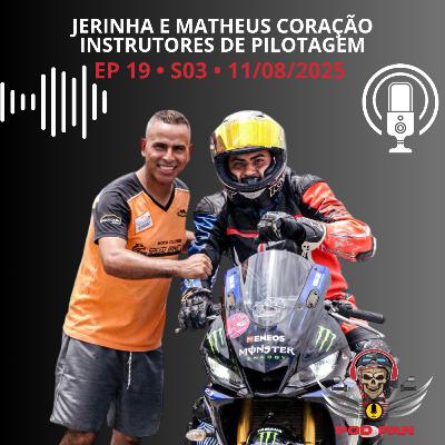 PodPan - Episódio 19 - S3 - Jerinha & Matheus Coração - Instrutores de Pilotagem PodPan - Episódio 19 - S3 - Jerinha & Matheus Coração - Instrutores de Pilotagem