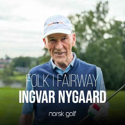 Folk i fairway: Ingvar Nygaard
