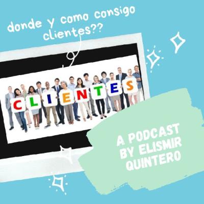 Dónde y cómo consigo Clientes?