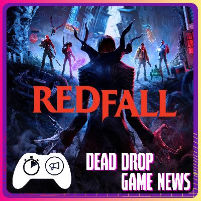 NEWS: Redfall is Online-Only, Midnight Suns director calls out DC plans, The Day Before does exist, and more!