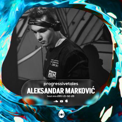 269 Host Mix I Progressive Tales with Aleksandar Marković 269 Host Mix I Progressive Tales with Aleksandar Marković