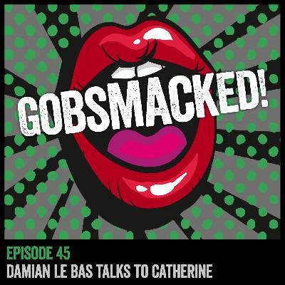 45. The Drowned Places with Damian Le Bas 45. The Drowned Places with Damian Le Bas