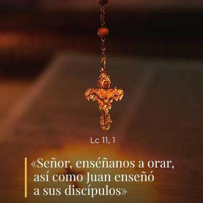 Lucas 11,1-4 - XXVII Miércoles del Tiempo Ordinario